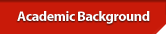 Acaemic Background